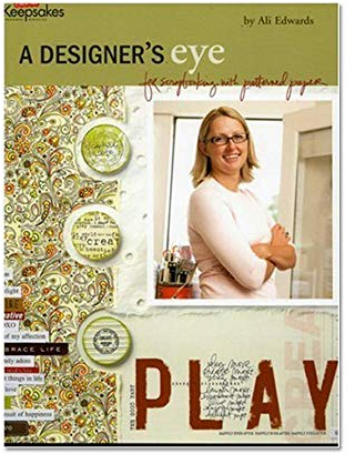 A Designer's Eye: For Scrapbooking With Patterned Paper