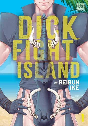 Dick Fight Island, Vol. 1