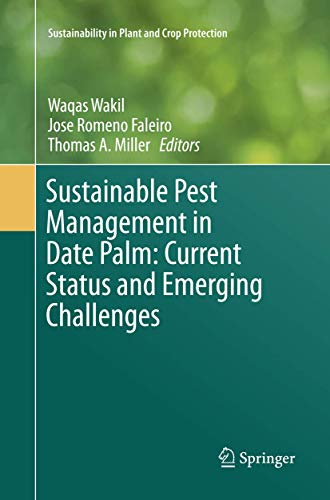 Sustainable Pest Management in Date Palm: Current Status and Emerging Challenges (Sustainability in Plant and Crop Protection)