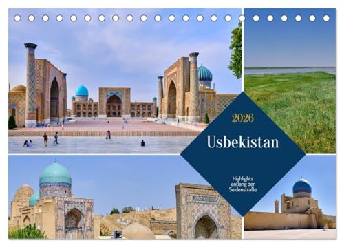 Zentralasien - Entlang der alten Seidenstraße (Tischkalender 2026 DIN A5 quer), CALVENDO Monatskalender: Die Highlights entlang der Seidenstraße (CALVENDO Orte)
