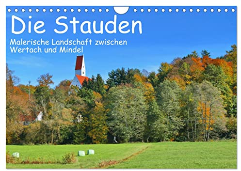 Die Stauden - Malerische Landschaft zwischen Wertach und Mindel (Wandkalender 2026 DIN A4 quer), CALVENDO Monatskalender: Malerische Bilder einer Landschaft zwischen Wald und Wiesen (CALVENDO Orte)