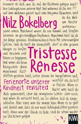 Tristesse Renesse: Ferienorte unserer Kindheit revisited