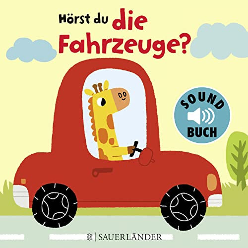 Hörst du die Fahrzeuge? (Soundbuch)