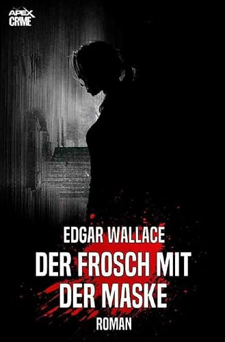 DER FROSCH MIT DER MASKE: Der Krimi-Klassiker!