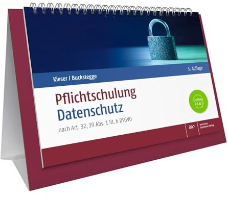 Pflichtschulung Datenschutz: nach Art.32, 39 Abs. 1 lit. b DSGVO