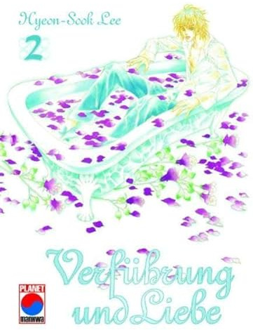 Verführung und Liebe (Planet Manga)