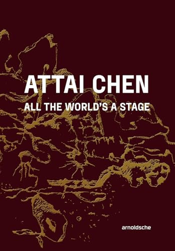 Attai Chen: All the World’s a Stage
