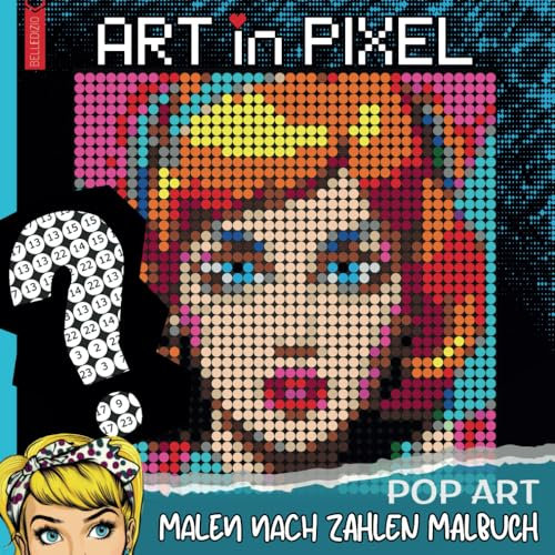 ART in PIXEL, POP ART, MALEN NACH ZAHLEN MALBUCH: Mystery Mosaic Malbuch, Löse das Pixel Puzzle Rätsel und entdecke das geheimnisvolle Bild! Perfekt ... Puzzles und entspannende Rätselbücher lieben.