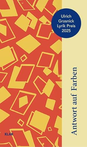 Antwort auf Farben: Ulrich-Grasnick-Lyrikpreis 2025