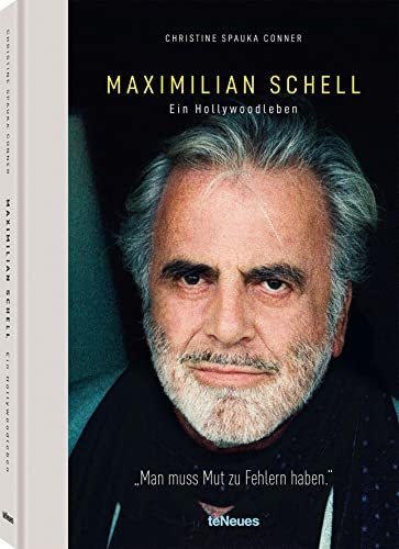 Maximilian Schell: Ein Hollywoodlleben