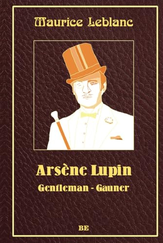 Arsène Lupin - Gentleman-Gauner