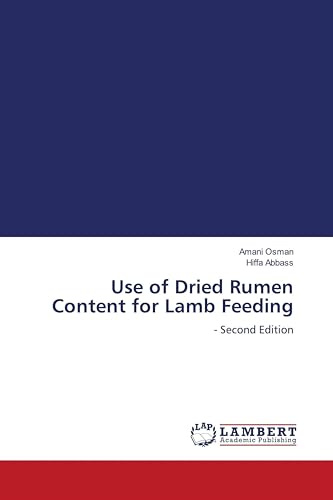 Use of Dried Rumen Content for Lamb Feeding: - Second Edition