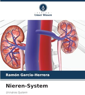Nieren-System: Urinäres System