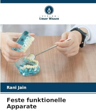 Feste funktionelle Apparate