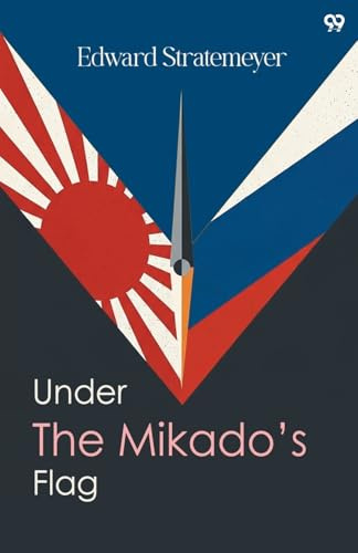 Under The Mikado's Flag