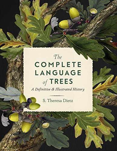 The Complete Language of Trees: A Definitive and Illustrated History (12) (Complete Illustrated Encyclopedia)