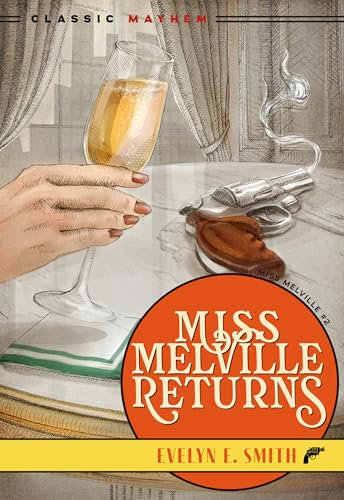 Miss Melville Returns: 2