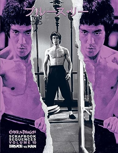 Bruce Lee ETD Scrapbook Sequences Vol 10 Hardback.: VOLUME 9 HAN VS LEE & VOLUME 10 FIGHT IN THE CAVERN AUGUST 2023: VOLUME 9 HAN VS LEE & VOLUME 10 FIGHT IN THE CAVERN AUGUST 2023