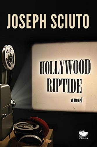Hollywood Riptide: A Novel