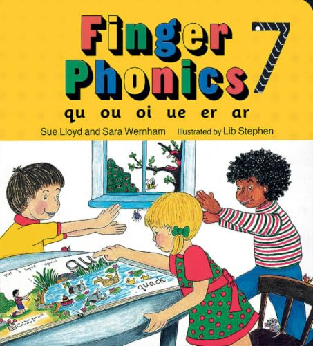 Finger Phonics Book 7 (Jolly Phonics: Finger Phonics): in Precursive Letters (British English edition) (Finger Phonics set of books 1–7)