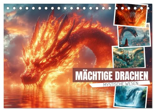 MÄCHTIGE DRACHEN Mystische Wesen (Tischkalender 2026 DIN A5 quer), CALVENDO Monatskalender: Im Bann der erhabenen Hüter (CALVENDO Wissenschaft)