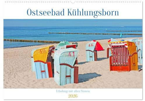 Ostseebad Kühlungsborn. Erholung mit allen Sinnen (Wandkalender 2026 DIN A2 quer), CALVENDO Monatskalender: Kühlungsborn in 12 lichten, freundlichen Bildern (CALVENDO Orte)