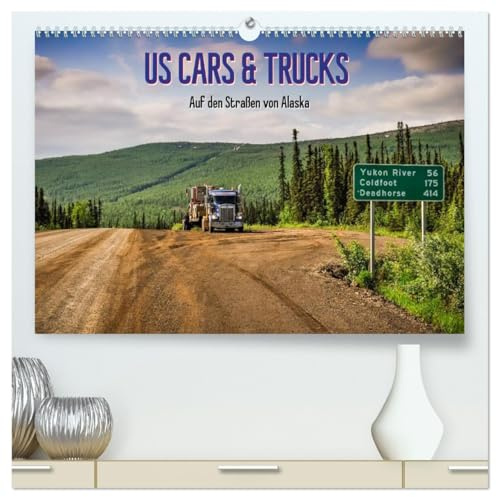 US Cars & Trucks in Alaska (hochwertiger Premium Wandkalender 2026 DIN A2 quer), Kunstdruck in Hochglanz: Der faszinierende Alltag auf den Straßen von Alaska (CALVENDO Mobilitaet)