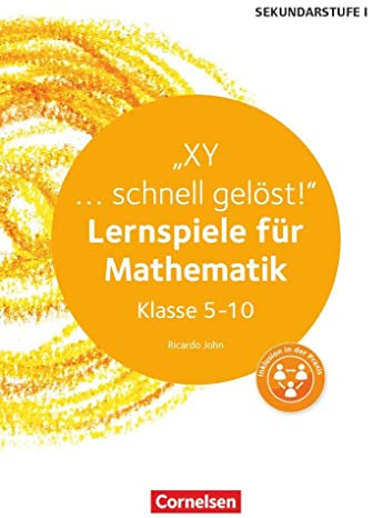 Lernspiele Sekundarstufe I - Mathematik - Klasse 5-10: XY ... schnell gelöst! - Kopiervorlagen