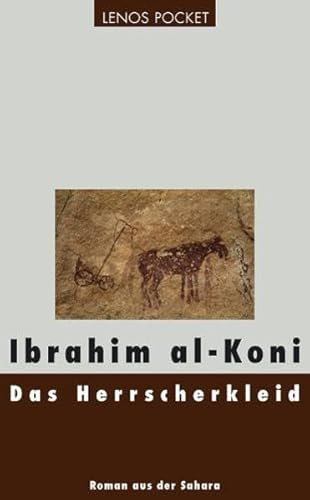 Das Herrscherkleid: Roman aus der Sahara (LP)