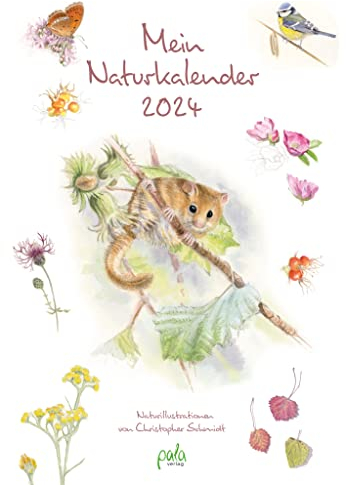 Mein Naturkalender 2024: Naturillustrationen von Christopher Schmidt