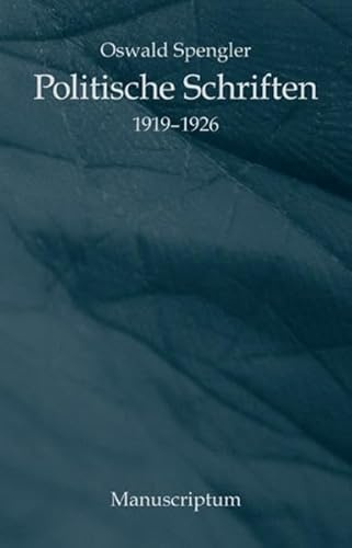 Politische Schriften: 1919-1926. Mit e. Essay v. Uwe Simson