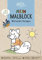 Mein Malblock. Mit bunten Vorlagen. Für Kinder ab 2 Jahren: Nachhaltiger Malspaß und erste Ausmalbilder für die Kleinsten (pen2nature kids)