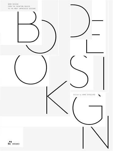 Book Design: From the Basics to the most Impressive Designs