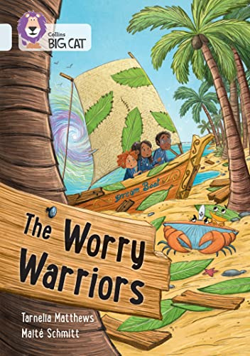 Worry Warriors: Band 17/Diamond (Collins Big Cat)