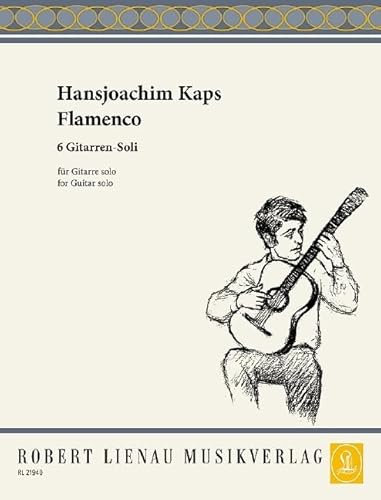 Flamenco: 6 Gitarren-Soli. Gitarre.