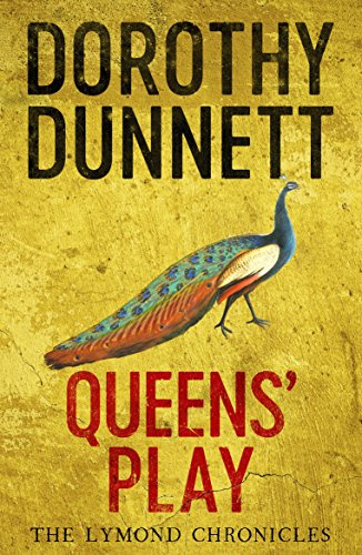 Lymond Chronicles 02 Queens Play
