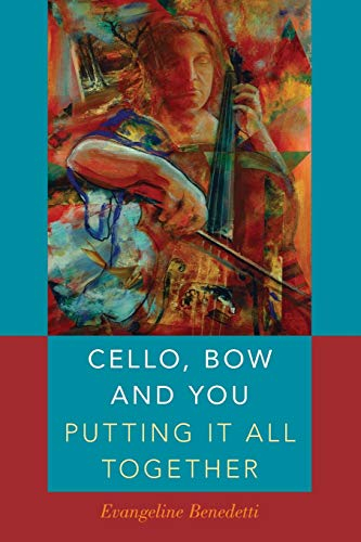 Cello, Bow and You: Putting It All Together