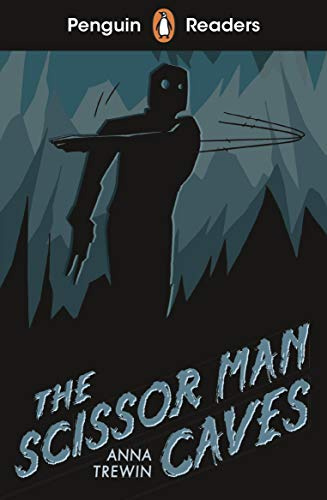 The Scissor Man Caves: Elt Graded Reader (Penguin Readers, Level S)