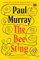 The Bee Sting: Shortlisted for the Booker Prize 2023