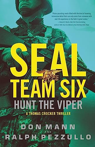 SEAL Team Six: Hunt the Viper (A Thomas Crocker Thriller, 7)