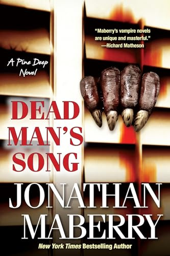 Dead Man's Song (A Pine Deep Novel, Band 2)