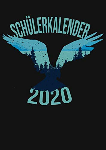 Schülerkalender 2020: XXL Kalender DIN A4 2020 1 Tag = 1 Seite mit großem Tagesplaner und großartiger Übersicht. Monatsübersicht, Erinnerung und ... Adler Vogel Natur Wald Vintage Retro