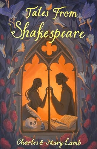 Tales from Shakespeare (Wordsworth Children's Classics)