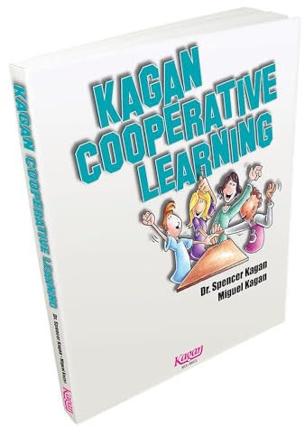 Kagan Cooperative Learning (Revised Edition)