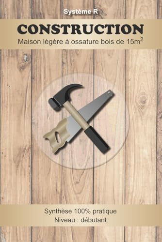 Construction: Maison légère à ossature bois de 15m2
