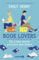 Book Lovers - Die Liebe steckt zwischen den Zeilen: Roman | Eine Enemies-to-Lovers-RomCom, die Herzen dahinschmelzen lässt