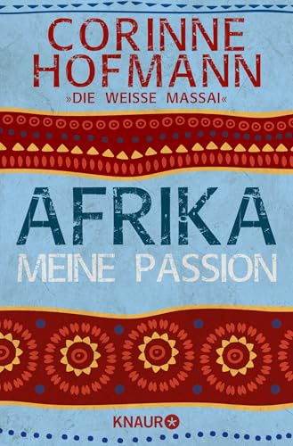 Afrika, meine Passion