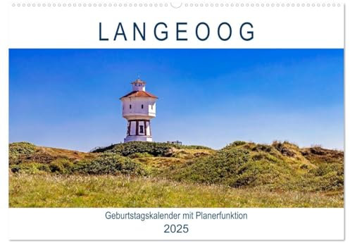 Langeoog Geburtstagskalender (Wandkalender 2025 DIN A2 quer), CALVENDO Monatskalender: Strand, Dünen, Meer und Sehenswertes (CALVENDO Natur)