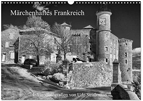 Märchenhaftes Frankreich (Wandkalender 2025 DIN A3 quer), CALVENDO Monatskalender