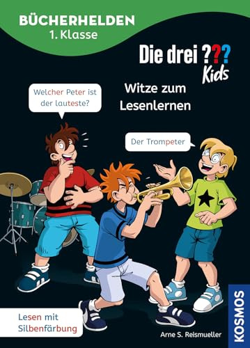 Die drei ??? Kids, Bücherhelden 1. Klasse, Witze zum Lesenlernen: Leicht lesen lernen - Witze für Erstleser - lache mit Justus, Peter und Bob und lerne spielerisch lesen – für Kinder ab 6 Jahren